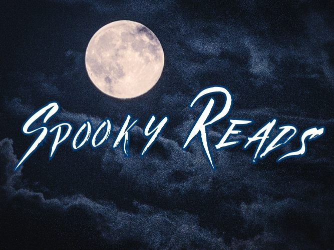 A full moon surrounded by clouds, the text reads Spooky Reads.