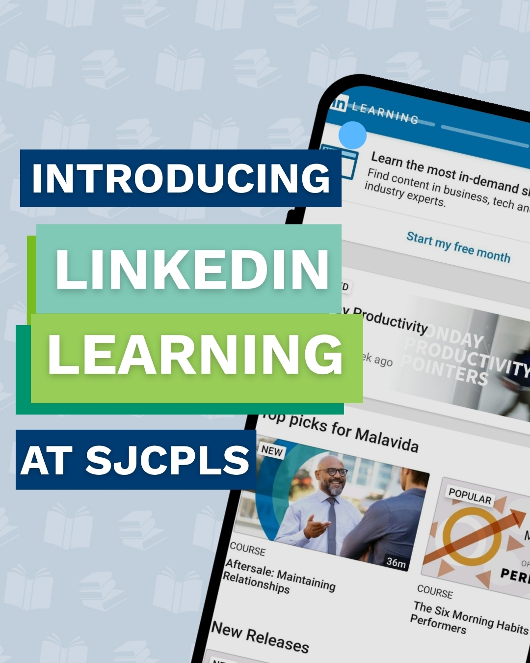 Promotional image featuring 'Introducing LinkedIn Learning at SJPLS' with a background of a phone displaying LinkedIn Learning courses. The tone is professional and educational.